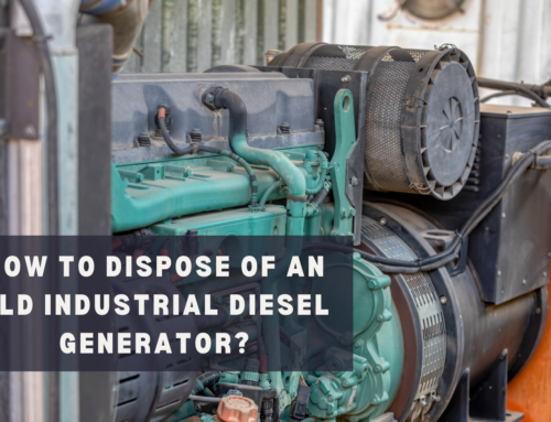 How to Dispose of an Old Industrial Diesel Generator?